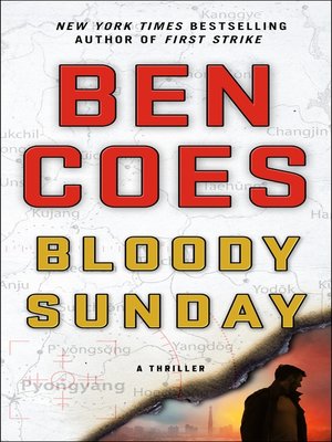 bloody sunday a thriller ben coes